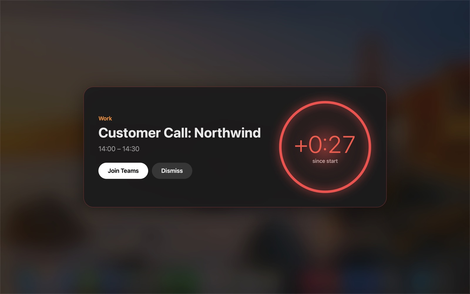 The alert for Customer Call: Northwind after it has started, with a red ring showing +0:27 since start and a Join Teams button.